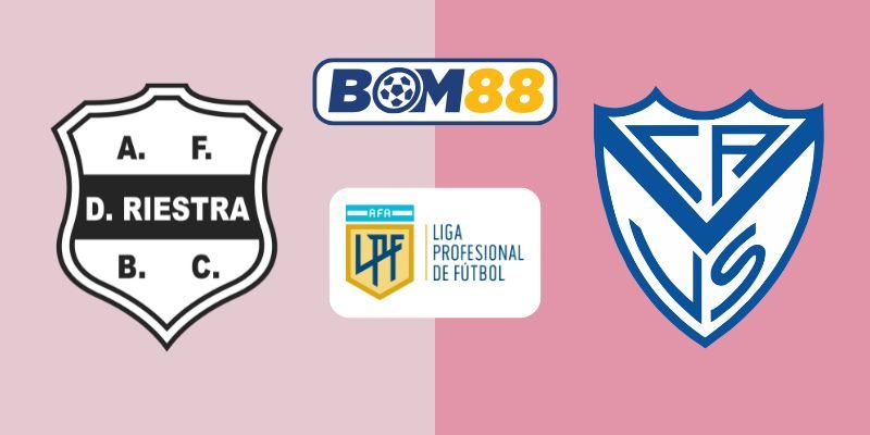 BOM88 Soi kèo Deportivo Riestra vs Velez 05h00 ngày 07/10/2025 - VĐQG Argentina
